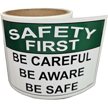 Be Careful Aware & Safe Safety First Labels, OSHA Safety Labels, 3.5 x 5 Inch